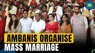 Ambani Family Host Mass Marriage As Part Of Anant AmbaniRadhika Merchants prewedding celebration [upl. by Aniad279]