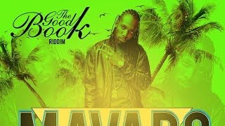 Mavado  My Own The Good Book Riddim March 2014 [upl. by Sams]