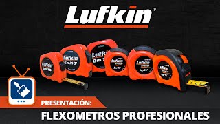 Flexómetros Profesionales Lufkin [upl. by Christabelle890]