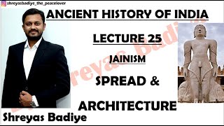 Jainism  Spread and Architecture  Ancient History of India [upl. by Casaleggio741]