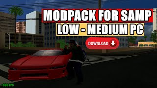 SAMP BEST MODPACK FOR SAMP LOW  MEDIUM PC BY ApolloSGA V1 [upl. by Ainoval]