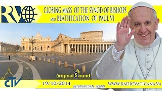 October 19  Holy Mass for the conclusion of the Synod and Beatification of Pope Paul VI [upl. by Bowrah]