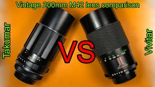 Comparing two 200mm M42 mount lenses Takumar Vivitar [upl. by Aer]