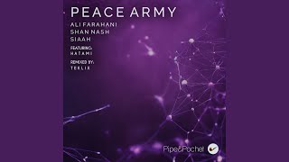 Peace Army feat HATAMI [upl. by Jerusalem905]