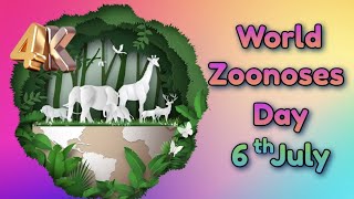 World Zoonoses Day  6th July [upl. by Asertal]