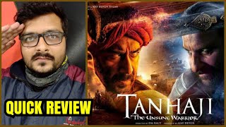 Tanhaji The Unsung Warrior  Quick Review [upl. by Cirek]