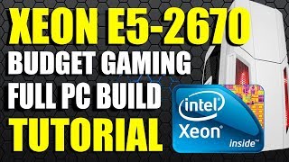 Build the best budget Gaming PC Using Intel Xeon E5 Processor Full pc build video [upl. by Timofei]