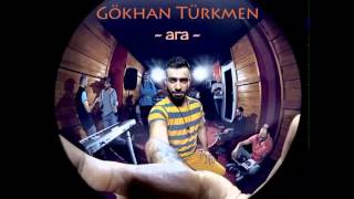 03 Gökhan Türkmen  Aşk Lazım [upl. by Arag873]