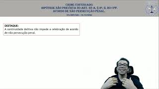 STJ INFO 829 crime continuado e ANPP [upl. by Jimmy]