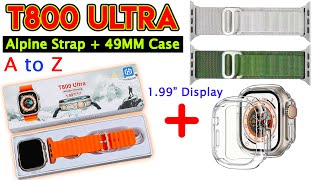 T800 Ultra Smartwatch Series 8 with Wireless Charging Alpine Loop Strap 49mm amp Protective shell case [upl. by Mamoun220]