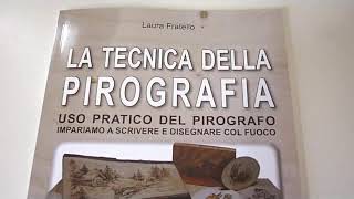 La tecnica della pirografia Uso pratico del pirografo Impariamo a scrivere e disegnare con il fuoco [upl. by Nav]