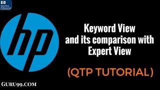 Keyword View and its comparison with Expert View HP UFT QTP Tutorial 8 [upl. by Nylarej2]