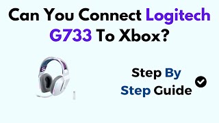 Can You Connect Logitech G733 To Xbox How to Connect Logitech G733 Wireless Headset to Xbox One [upl. by Ameh26]