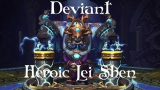 Deviant vs Heroic Lei Shen 25 [upl. by Enialahs]