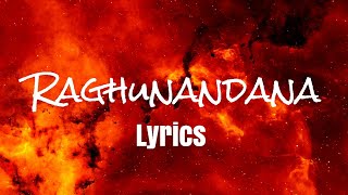 Raghunandana Lyrics  HanuMan Movie [upl. by Occir446]