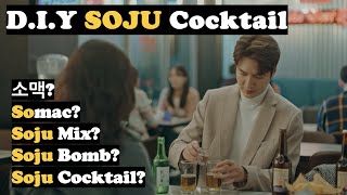 the King how to make Soju Cocktail aka Somac Soju Bomb Soju Mix [upl. by Reivaxe19]