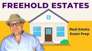 Freehold Estates  Real Estate Exam Prep Concepts [upl. by Nara29]