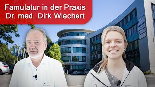 Famulatur in der Praxis Dr med Dirk Wiechert  ein Erfahrungsbericht [upl. by Enwahs]