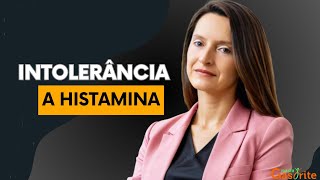 Como melhorar da intolerância a histamina e ativação de mastócitos [upl. by Ashlin]