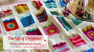 The Gift of Christmas Crochet Along  Week 1 [upl. by Meri]