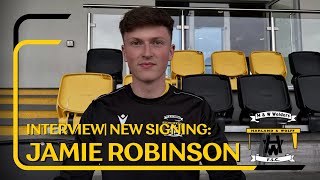 INTERVIEW New Signing Jamie Robinson [upl. by Mendive]