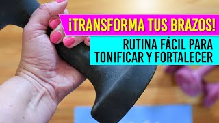 ¡Transforma tus brazos Rutina fácil para tonificar y fortalece [upl. by Bull295]