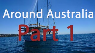 Adelaide Port Lincoln South Australia I Boating around Australia Sailing 1 AroundAustralia [upl. by Meeharbi926]