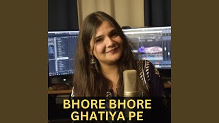 Bhore Bhore Ghatiya Pe Chath Song [upl. by Stimson]