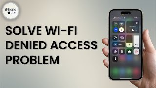 How to Solve the WiFi Denied Access Problem on iPhone  Fix WiFi Not Working on iPhone [upl. by Cathi]