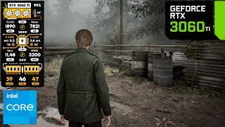 Silent Hill 2 Remake on RTX 3060 Ti  1440p amp 1080p Ultra Settings [upl. by Najram]