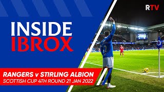 TRAILER  Inside Ibrox  Rangers v Stirling Albion 21 Jan 2022 [upl. by Tews339]