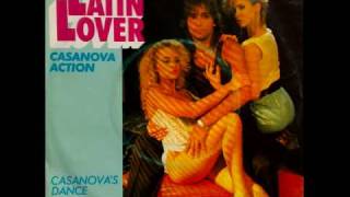 Latin Lover  Casanovas Dance  1985 [upl. by Abihsat]