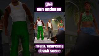 Frank Tenpenny Death Scene  GTA San Andreas [upl. by Leonteen]