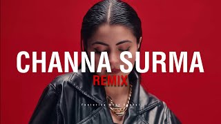 Noor Chahal x Ay Beats  Channa Surma REMIX  Music Video [upl. by Hudgens]