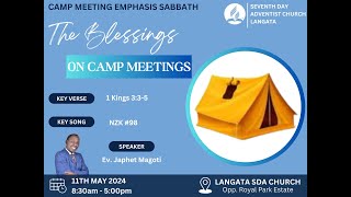 Camp Meeting Emphasis  The Blessings on Camp Meeting  Ev Japhet Magoti  Morning Service [upl. by Mesics587]