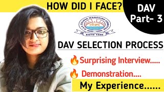 🎯DAV SELECTION PROCESSMY EXPERIENCE HOW TO PREPARE FOR DAV DAV 2023 DAVvugolkothateacherjob [upl. by Letniuq]