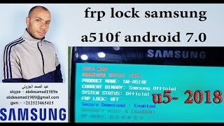 frp lock samsung a510f bypass google account android 70u52018 حذف حساب جوجل حماية [upl. by Itsyrk32]