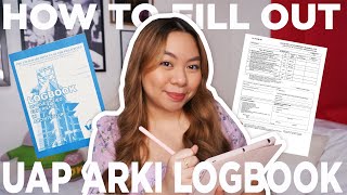 How to Fill Out Your UAP Arki Logbook Architecture Licensure Examination Philippines [upl. by Siegler523]