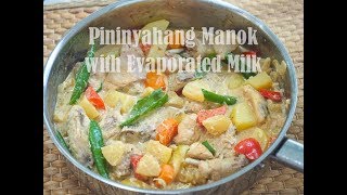 Pininyahang Manok with Evaporated Milk [upl. by Bessie]