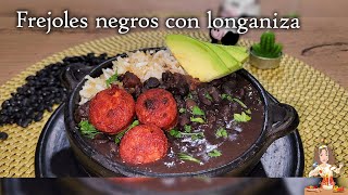 📌 Cómo preparar FREJOLES NEGROS CON LONGANIZA🥓 [upl. by Erreit]