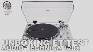 Unboxing et test Audio Technica LP120x [upl. by Aisat]