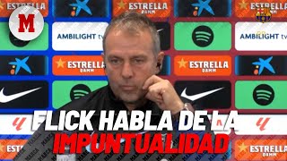 Flick sobre la impuntualidad de los jugadores quotEs una falta de respetoquot I MARCA [upl. by Claudetta]