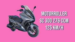 Motorroller SC 300 276 ccm 125 kmh [upl. by Yssak994]