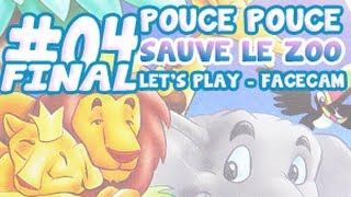 INAUGURATION DU ZOO DE TACOVILLE  D  Lets play PoucePouce  Sauve le zoo  Part 4 Final [upl. by Alicirp]