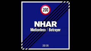 Nhar  Motionless HQ 200 Records [upl. by Carissa]