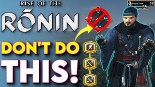 10 MAJOR MISTAKES To Avoid In Rise of the Ronin  Ronin Tips and Tricks [upl. by Abby]