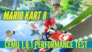 Mario Kart 8 PC 4K CEMU 191 Performance test  less stuttering [upl. by Sanderson]