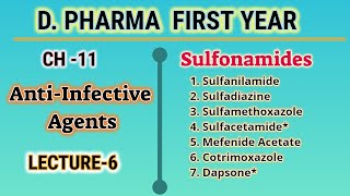 SulfonamidesAntiInfective AgentsCH11L6Pharmaceutical ChemistryDpharmFirst Year [upl. by Ynneh]