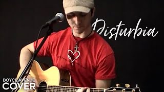 Disturbia  Rihanna Boyce Avenue acoustic cover on Spotify amp Apple [upl. by Kristoffer]