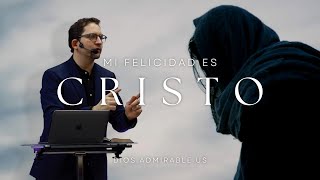 Mi Felicidad es Cristo [upl. by Pricilla]